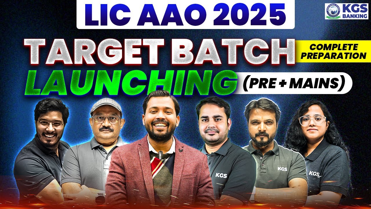LIC AAO 2025 - TARGET Batch Launching Complete Preparation (Pre + Mains) | By Banking Team