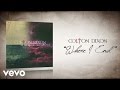 Colton Dixon - Where I End (Lyric Video)