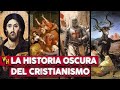 El lado oscuro de la historia del cristianismo | Compilación
