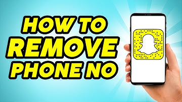 How To Remove Phone Number From Snapchat - 2023
