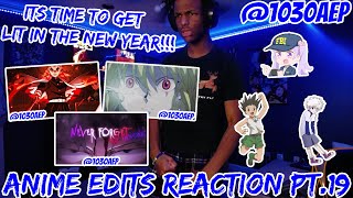 Anime AMV Reactions PT.19 (1030aep AMVs😎)