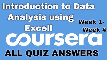 Introduction to Data Analysis Using Excel coursera quiz answers | Introduction to data analysis