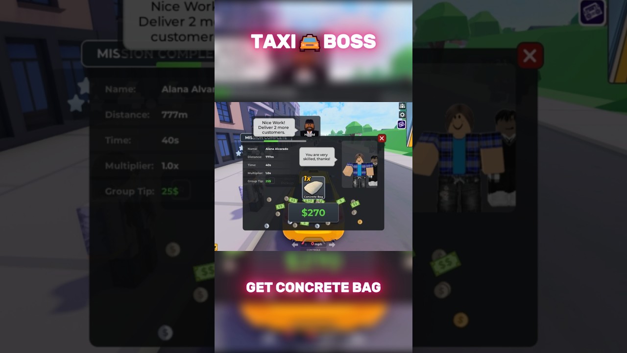 Deliver CITIZEN✨GET Concrete Bag Lvl.1💥Taxi Boss🚖