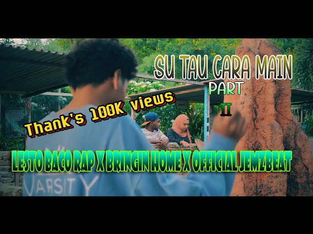 SU TAU CARA MAIN PART 2| LESTO BACO RAP _ BRINGIN HOME _OFFICIAL JEMZ BEAT|| 2024 ( MV ) class=