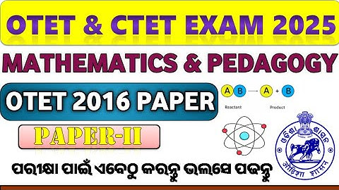 OTET/SOTET/CTET EXAM 2025//PAPER-II SCIENCE/2016 SCIENCE & MATHEMATICS PAPER//Content with Pedagogy/