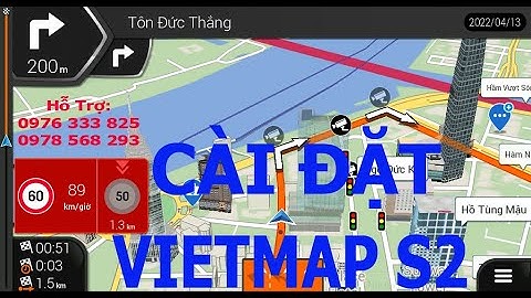 HƯỚNG DẪN CÀI ĐẶT BẢN ĐỒ DẪN ĐƯỜNG VIETMAP S2 NHANH NHẤT