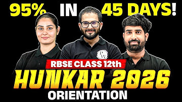 RBSE Class 12th Hunkar 2026 Board Booster Batch Orientation | PW RBSE English Medium 9th to 12th