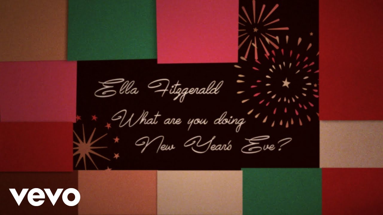 Ella Fitzgerald - What Are You Doing New Year's Eve? (Lyric Video)