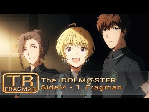 【TAF】 The iDOLM@STER SideM - 1. Fragman  │ 2017 Sonbahar Sezonu [TR Altyazılı]