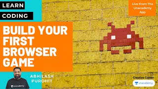 [Coding] Build Your First Browser Game App | Abhilash Purohit | Creative Corner screenshot 2