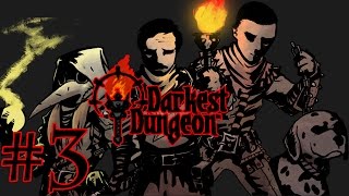 Darkest Dungeon #3. [Анти-Веном]