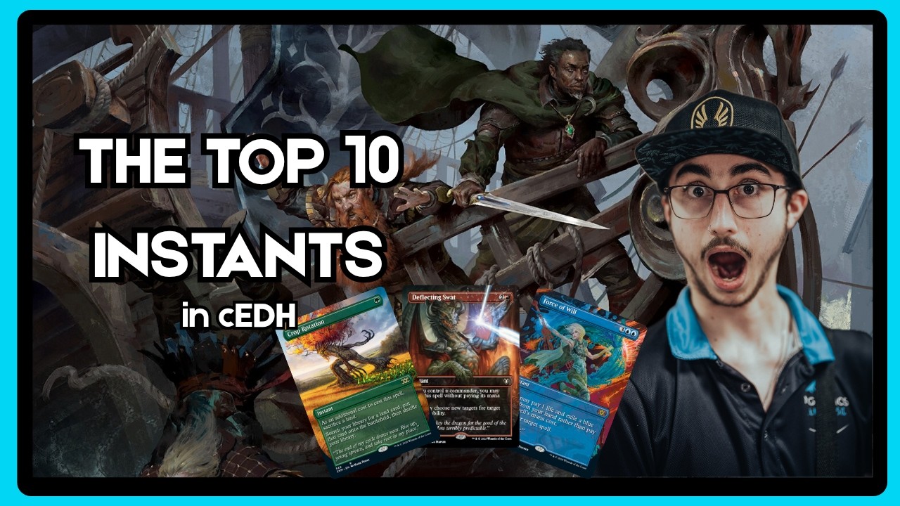 TOP 10 BEST INSTANTS IN cEDH! | Magic: The Gathering thumbnail