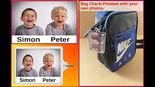 Bag Charm Pendant with your own photos