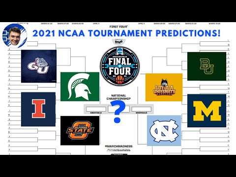 2021 NCAA Tournament Predictions!! March Madness!! Crazy Upsets!! 100% Correct!!