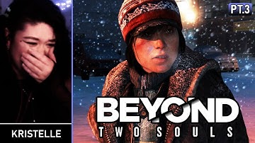 Beyond: Two Souls • Part 3: TROUBLED TEEN YEARS • First Playthrough | Kristelle