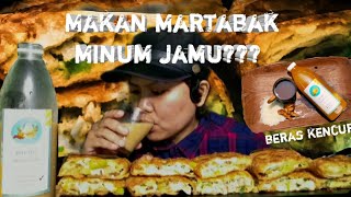 ASMR MARTABAK TELOR MINUMNYA JAMU TRADISIONAL HOMADE DOSE CAFF 👍 | MUKBANG EATING SHOW