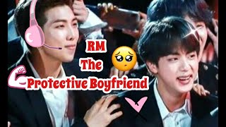 Namjoon - The Protective Boyfriend🤗💪 NAMJIN💜