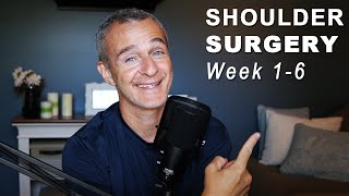 TIPS for Shoulder Surgery Recovery Weeks 16