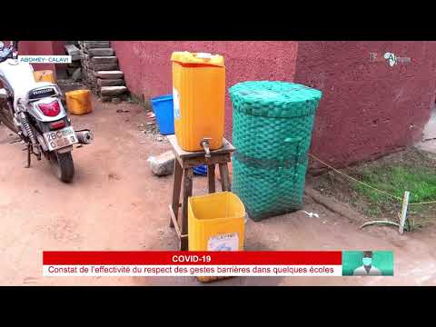 Constat de l’effectivité du respect des gestes barrières dans quelques écoles de Abomey Calavi