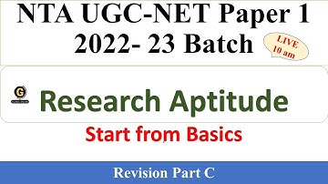 Research Aptitude  Paper 1 - Entire Revision - Part C-  2022 - 2023 Batch NTA UGC NET Dr Triptii