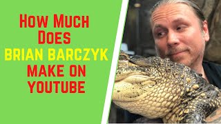 How Much Does Brian Barczyk Make on Youtube, Brian Barczyk Net Worth
