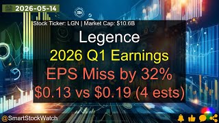 Legence (LGN|$10.6B) - 2026 Q1 Earnings Analysis
