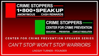 Can't Stop Won't Stop Warriors, Lindsay Turner - Crime Stoppers of Michigan's Speaker Series