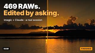 imagic + Claude: cull, grade, crop and mask 469 RAWs by asking (real session)