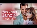 Yeh Kaisa Ishq Hai | Lyrical OST | Turkish Drama | Nabeel Shaukat | Cherry Season | QD2Y