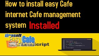 How to install easy Cafe internet Cafe management system screenshot 1