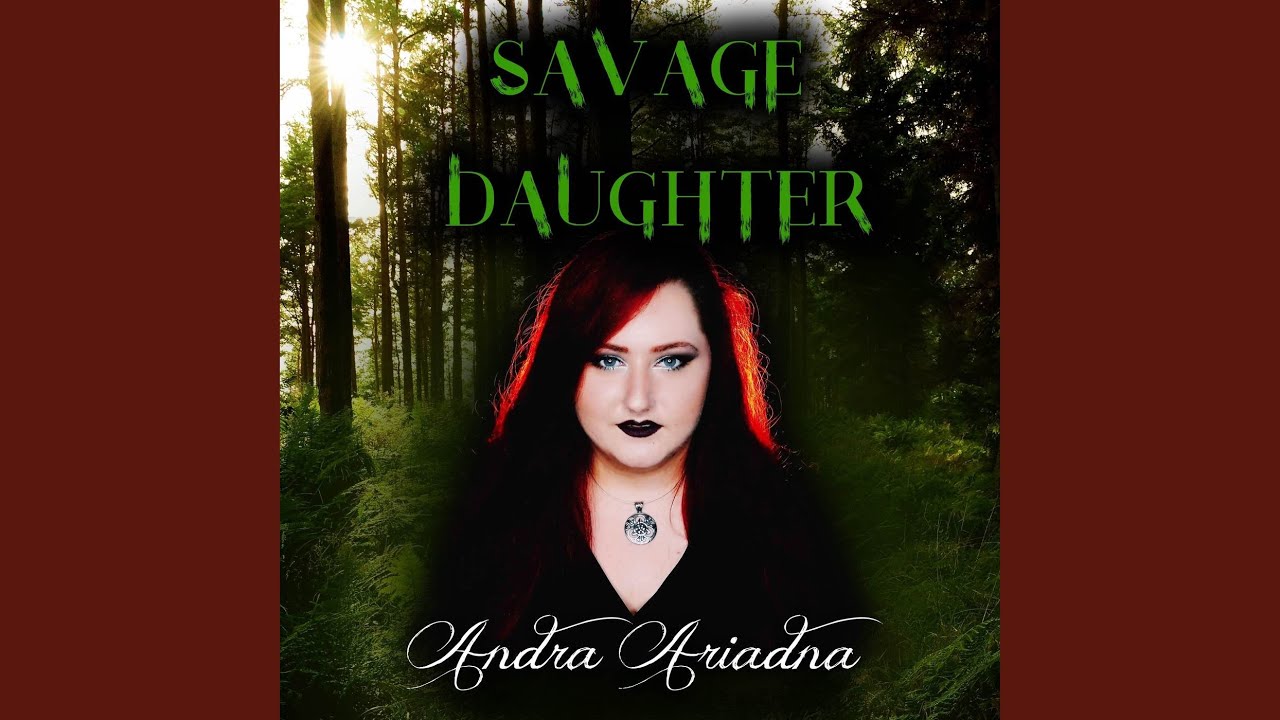 Savage Daughter - YouTube Music Savage Daughter - YouTube Music