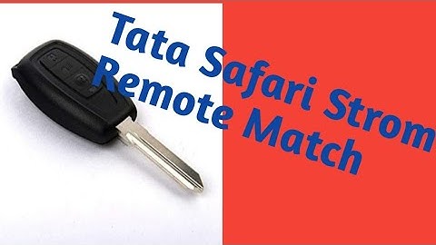 Tata safari strom remote match