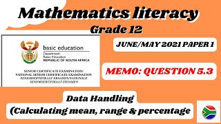 Grade 12 Mathematics Literacy Paper 1 exam guide (May/June 2021) | Question 5.3