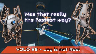 Portal 2: YOLO #8 - Joy is not Real screenshot 2