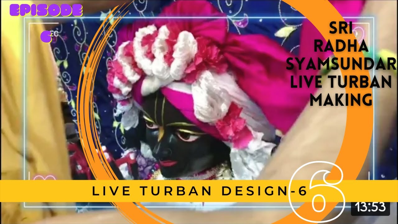 Radha Syamsundar Live Turban Tutorial-6 | Turban Making, ISKCON of Central New Jersey,Deity Dressing