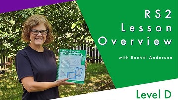 RS2 Level D Overview:  Lessons 13 to 16