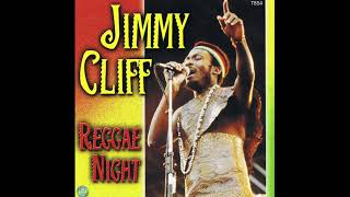 Jimmy Cliff - Reggae Night 432 Hz