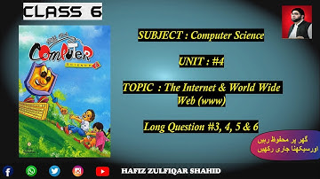 Grade 6 | RIGHT CLICK COMPUTER 6 | Unit 4 The Internet & World Wide Web (www) Long Questions 3 to 6