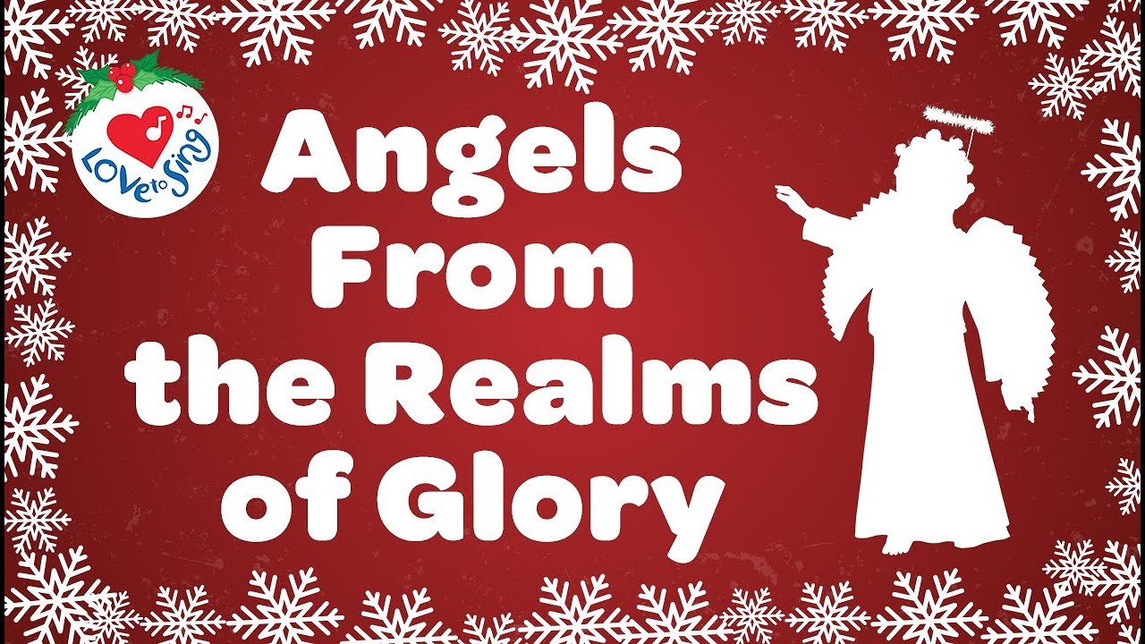 Angels from the Realms of Glory with Lyrics  Christmas Carol