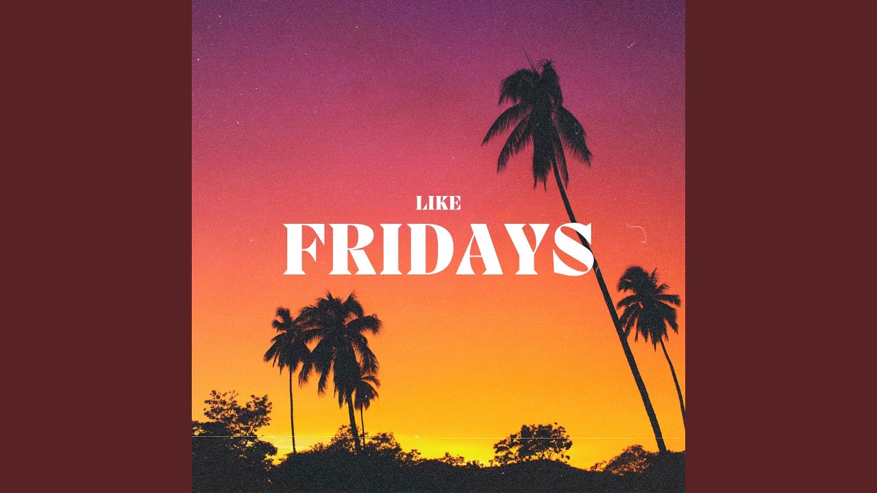 Tonton Like Fridays di YouTube