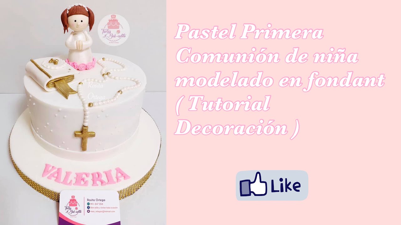 Pastel primera comunión de niña modelado en Fondant (Tutorial) - YouTube