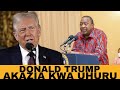 TRUMP NA UHURU WAUNGANA WACHENI KULIA PESA SIYO ZENU TRUMP NA UHURU WAUNGANA WACHENI KULIA PESA SIYO ZENU
