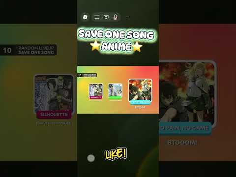 Save One Song Anime#ROBLOX #robloxgameplay #saveonesonganime #robloxgames  #1motiongames #Trending