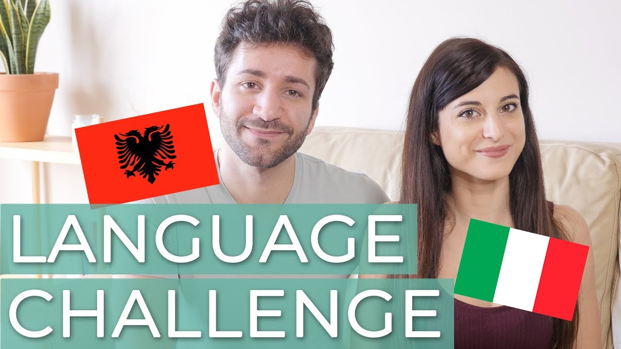Traduco l'ALBANESE in ITALIANO Language Challenge con il mio ragazzo YouTube Traduco l'ALBANESE in ITALIANO Language Challenge con il mio ragazzo YouTube