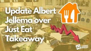 Update Albert Jellema over Just Eat Takeaway | Albert over JET