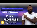 Withdrawal Proof On How I Got Free BNB In My Wallet// No Investment