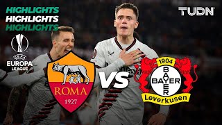 HIGHLIGHTS  Roma 02 Bayer Leverkusen  | UEFA Europa League 2023/24  Semifinal | TUDN