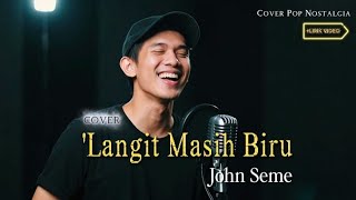 Langit Masih Biru - John Seme | The Cover Version