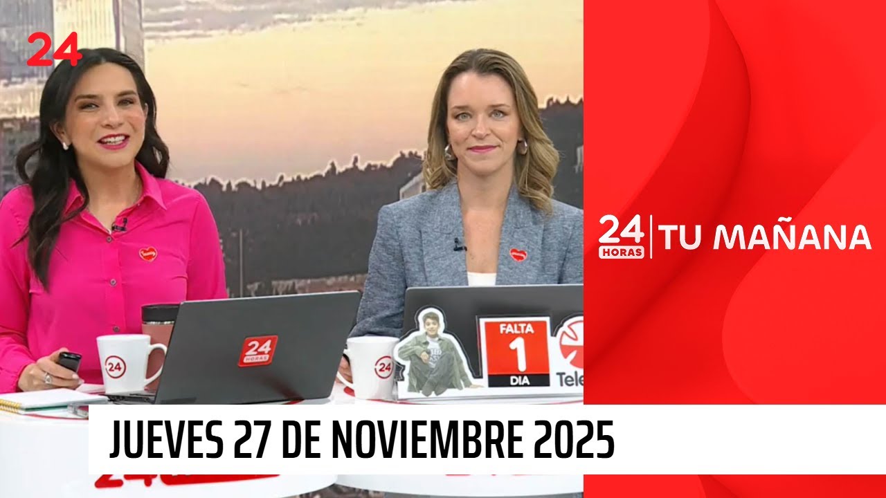 24 Horas Tu Mañana - Jueves 27 de noviembre 2025
