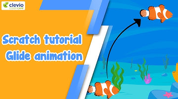 Scratch tutorial : Glide Animation